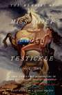 Kent Monkman: The Memoirs of Miss Chief Eagle Testickle: Vol. 1, Buch