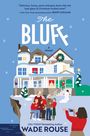 "The Bluff" und "Wade Rouse". Illustration eines winterlichen Hauses mit Familie, Schneemann und jemandem, der fotografiert.