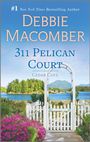 Debbie Macomber: 311 Pelican Court, Buch