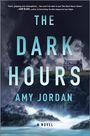 Amy Jordan: The Dark Hours, Buch