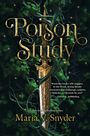 Maria V. Snyder: Poison Study, Buch