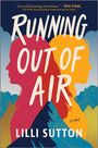 Lilli Sutton: Running Out of Air, Buch