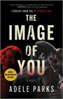 Adele Parks: The Image of You, Buch