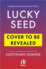 Justinian Huang: Lucky Seed, Buch