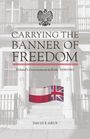 David Grus: Carrying the Banner of Freedom, Buch