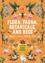 : Flora, Fauna, Botanicals, and Bees Sticker, Color & Activity Book, Buch