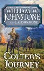 William W Johnstone: Colter's Journey, Buch