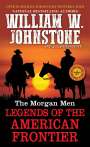 William W Johnstone: The Morgan Men, Buch