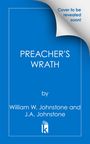 William W Johnstone: Preacher's Wrath, Buch