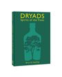 Brian D Hoefling: Dryads: Spirits of the Trees, Buch