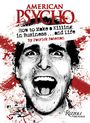 Patrick Bateman: American Psycho Get Ahead Bus, Buch