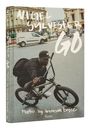 Nigel Sylvester: Nigel Sylvester: Go, Buch