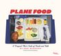 Dori Sadovnik: Plane Food, Buch