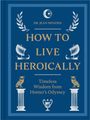 Jean Menzies: How to Live Heroically, Buch