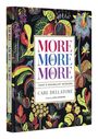 "MORE is MORE is MORE" steht in großen bunten Buchstaben auf dem Titel. Florales, farbenfrohes Muster.