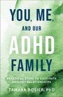 Rosier Tamara: You, Me, and Our ADHD Family, Buch