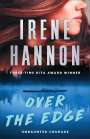Irene Hannon: Over the Edge, Buch