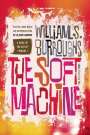 William S. Burroughs: The Soft Machine: The Restored Text, Buch