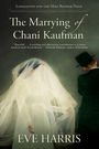 Eve Harris: The Marrying of Chani Kaufman, Buch