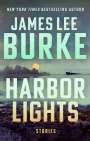 James Lee Burke: Harbor Lights, Buch