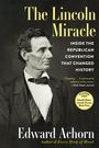 Edward Achorn: The Lincoln Miracle, Buch