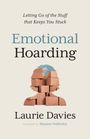 Laurie Davies: Emotional Hoarding, Buch