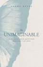 Laura Busse: The Unimaginable, Buch