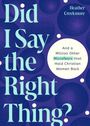 "Did I Say the Right Thing? And a Million Other Microfears that Hold Christian Women Back." Heather Creekmore. Dunkelblaue Kreise.