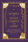 David Leeman: Hymns of Jesus Christ Our Lord, Buch