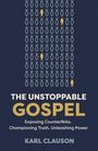 Karl Clauson: The Unstoppable Gospel, Buch