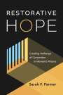 Sarah F Farmer: Restorative Hope, Buch