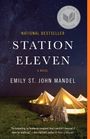 Emily St. John Mandel: Station Eleven, Buch
