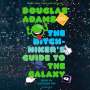 Douglas Adams: The Hitchhiker's Guide to the Galaxy, CD