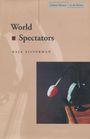 Kaja Silverman: World Spectators, Buch