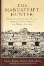 Charles E. Brasseur de Bourbourg: The Manuscript Hunter, Buch