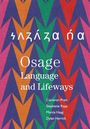 Cameron Pratt: Osage Language and Lifeways, Buch