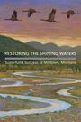 David Brooks: Restoring the Shining Waters, Buch