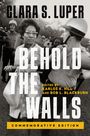 Clara Luper: Behold the Walls, Buch