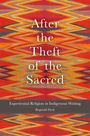 Reginald Dyck: After the Theft of the Sacred Volume 75, Buch