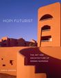 Danya Epstein: Hopi Futurist Volume 41, Buch