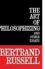 Bertrand Russell: The Art of Philosophizing, Buch