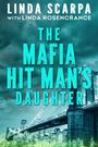 Linda Scarpa: The Mafia Hit Man's Daughter, Buch
