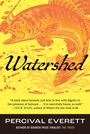 Percival Everett: Watershed, Buch