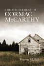 Vereen M Bell: The Achievement of Cormac McCarthy, Buch