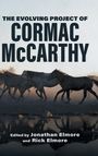 Jonathan Elmore: Evolving Project of Cormac McCarthy, Buch