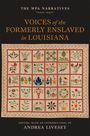 Andrea Livesey: Voices of the Formerly Enslaved in Louisiana, Buch