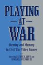 Patrick A Lewis: Playing at War, Buch