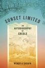 Wendy A Gaudin: Sunset Limited, Buch