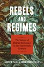 Rebels and Regimes, Buch