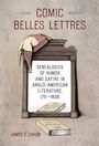 James E Caron: Comic Belles Lettres, Buch